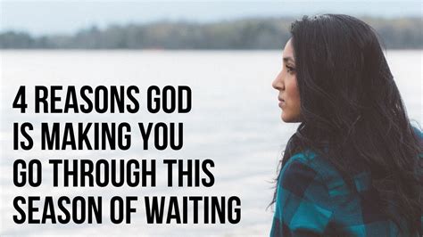 4 Reasons God Is Making You Wait Youtube
