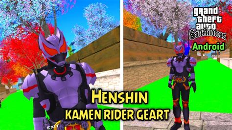 Anim Henshin Kamen Rider Geats Mod Gta Sa Kamen Rider Youtube