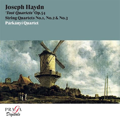 Joseph Haydn String Quartets Op 54 Tost Quartets I von Párkányí