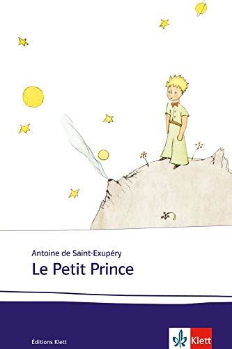 Le Petit Prince Schulausgabe für das Niveau B1 B2 Französischer