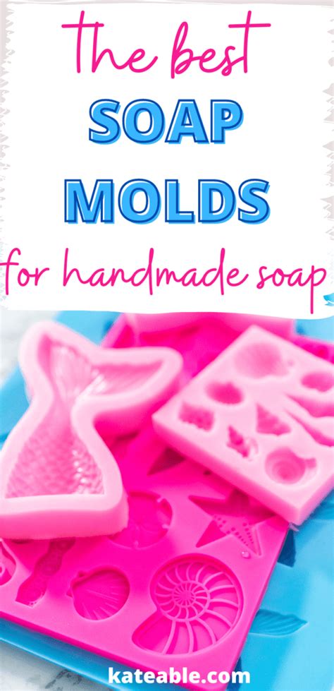 Best Soap Molds For Making Your Own Soap