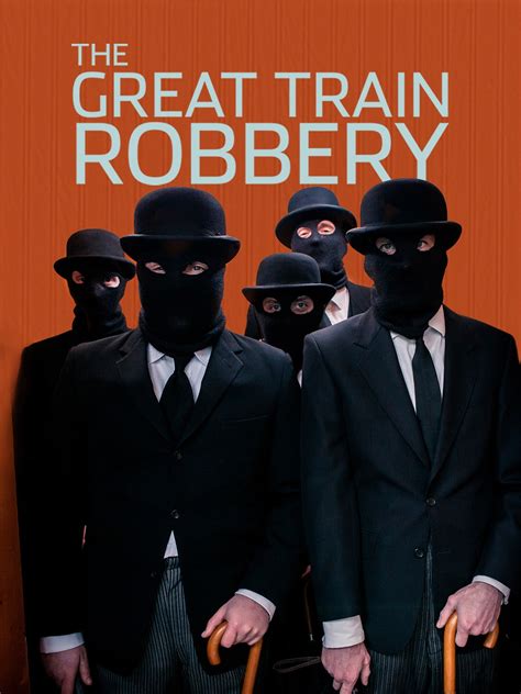 The Great Train Robbery - Rotten Tomatoes