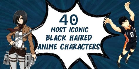 Discover 80 Anime Character With Black Hair Super Hot Incdgdbentre