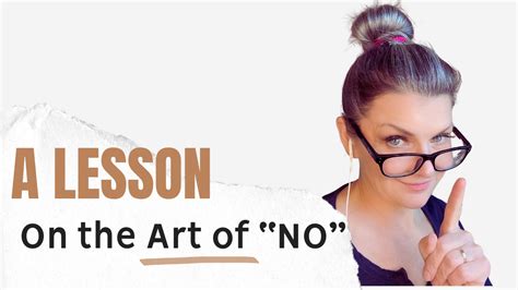 A Lesson On The Art Of No