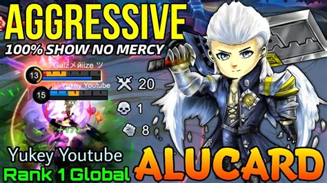 20 Kills Alucard Aggressive Gameplay Top 1 Global Alucard By Yukey