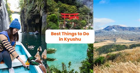 Best Kyushu Things To Do And Experiences In Japan S Next Hotspot