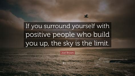 Surround Yourself With Positive People