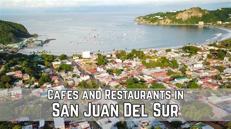 Guide To The Cafes And Restaurants Of San Juan Del Sur Nicaragua YouTube