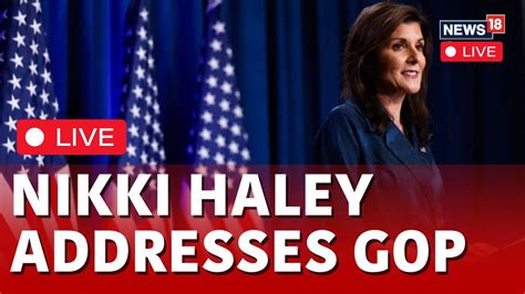 Nikki Haley Live Nikki Haley Addresses Gop Event Live Nikki Haley Speech Live Usa News