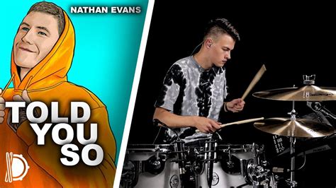 Told You So Nathan Evans Drum Cover Youtube