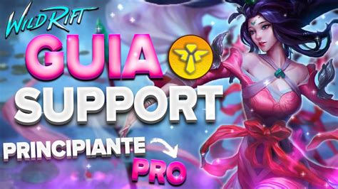 Cómo JUGAR SUPPORT en WILD RIFT como un PRO YouTube