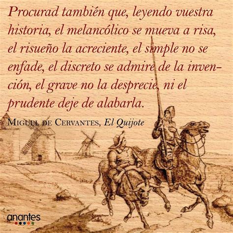 Miguel De Cervantes Cervantes Frases Frases De Don Quijote Frases