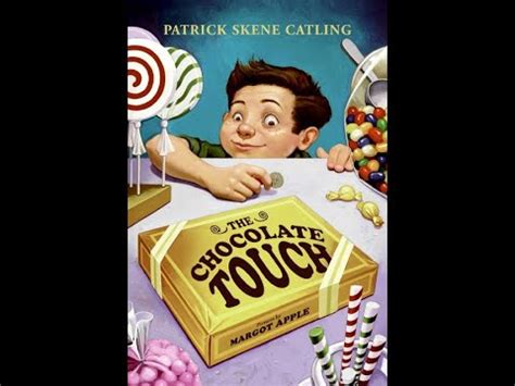 The Chocolate Touch Chapters 4 And 5 YouTube