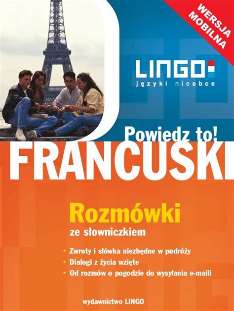 Francuski Rozmówki ze słowniczkiem Wersja mobilna Opracowanie