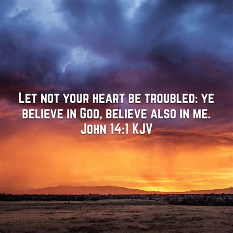 John 14 1 Let Not Your Heart Be Troubled Ye Believe In God Believe Also