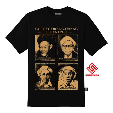 Santrinesia Kaos NU KH Hasyim Asyari Pendiri Nahdlatul Ulama T Shirt