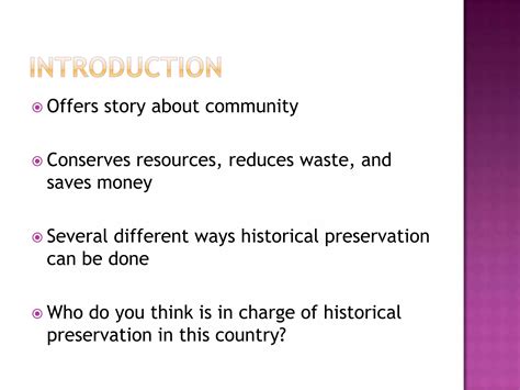 Importance of historical preservation speech | PPTX