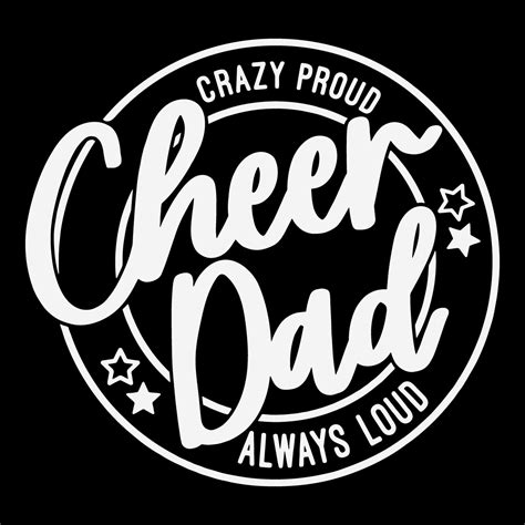 Cheer Dad SVG, Cheer Dad PNG, Cheer SVG, Crazy Proud Always - Inspire ...