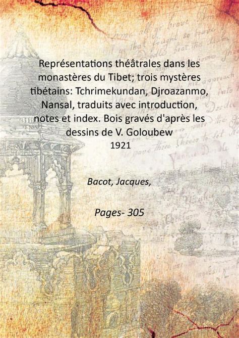 Représentations théâtrales dans les monastères du Tibet trois mystères