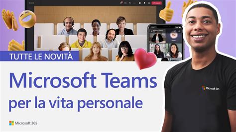 Il Nuovo Microsoft Teams Personal Tutto Ci Che C Da Sapere Youtube