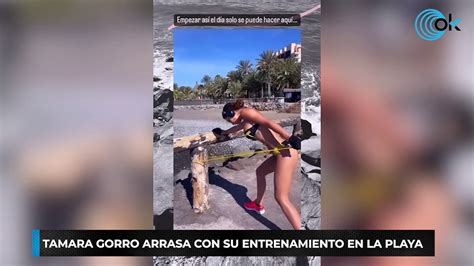 Tamara Gorro arrasa con su entrenamiento en la playa Vídeo Dailymotion