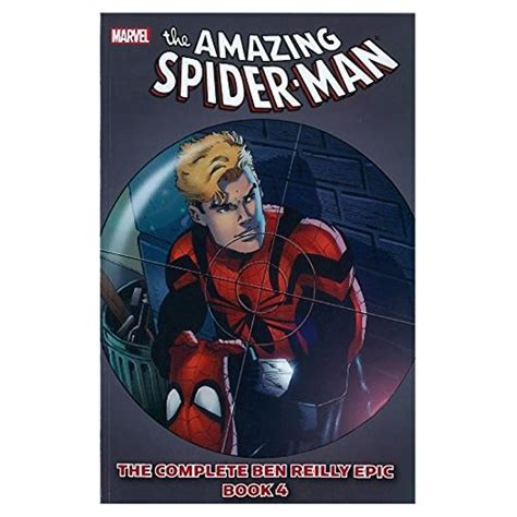 Spider Man The Complete Ben Reilly Epic Book 4 Spider Man 4 Tom