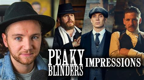 9 Peaky Blinders Impressions Tommy Shelby Alfie Solomons Abe Gold