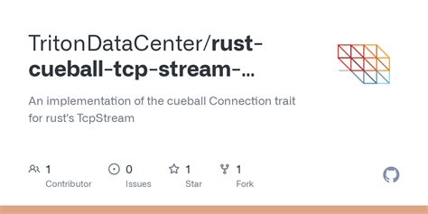 GitHub TritonDataCenter Rust Cueball Tcp Stream Connection An