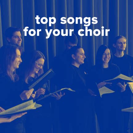 Top Songs For Your Worship Choir - PraiseCharts