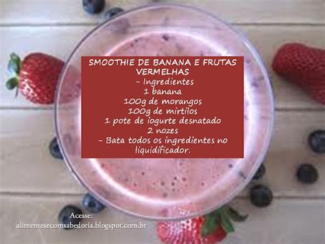 Alimente Se Sabedoria Smoothie De Banana E Frutas Vermelhas