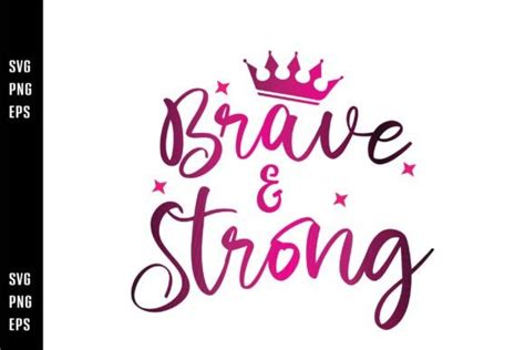 Brave And Strong Svg Woman Day Graphic By Lmy Creative Fabrica