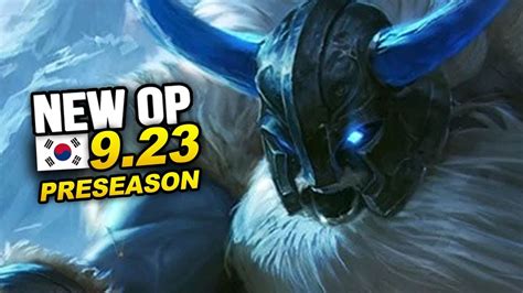 New Op Builds And Champs In Korea Patch Preseason League Of