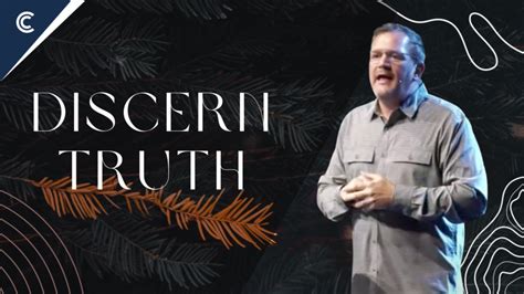 Message Discern Truth From Dr Bob Griffith Christ Chapel Church