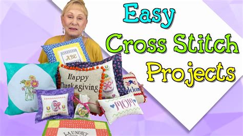 Easy Cross Stitch Projects The Sewing Room Channel Youtube