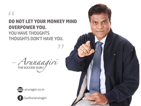 Do Not Let Your Monkey Mind Overpower You You Have Thoughts Thoughts