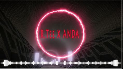 R Tee X Anda What You Waiting For Ii Jvck Remix Youtube