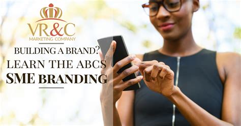 Branding ABCs For Small Businesses In West Africa VR C Marketing