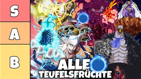 Tier List Alle Teufelsfr Chte Gerankt Erkl Rt One Piece Youtube