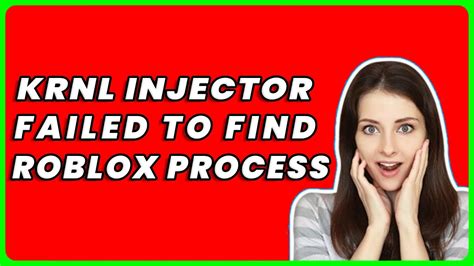 How To Fix Krnl Injector Failed To Find Roblox Process Updated Youtube