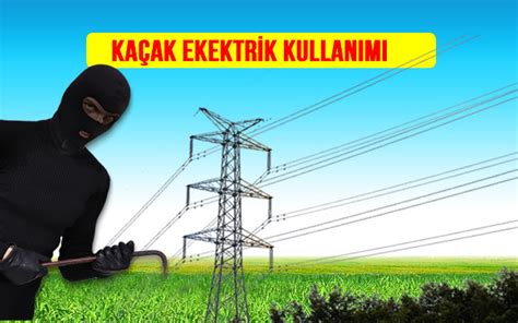 Kaçak elektrik tutanağı aksini ispat yükü Bıçak Hukuk Bürosu