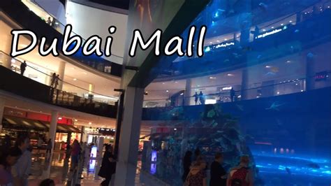 Inside The Worlds Largest Shopping Mall Dubai Mall Youtube