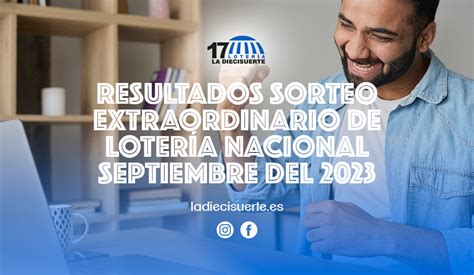 Resultados Sorteo Extraordinario Loter A Nacional Septiembre