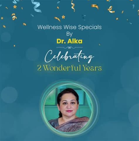 Wellness Wise By Dr Alka