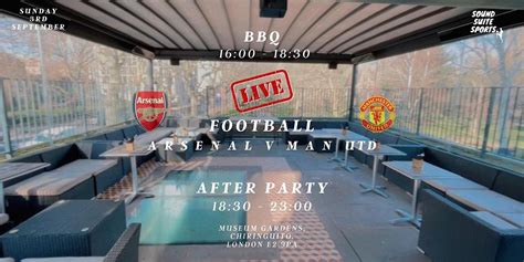 Ss Sports Presents Arsenal V Manchester United Live Live Screen And Bbq