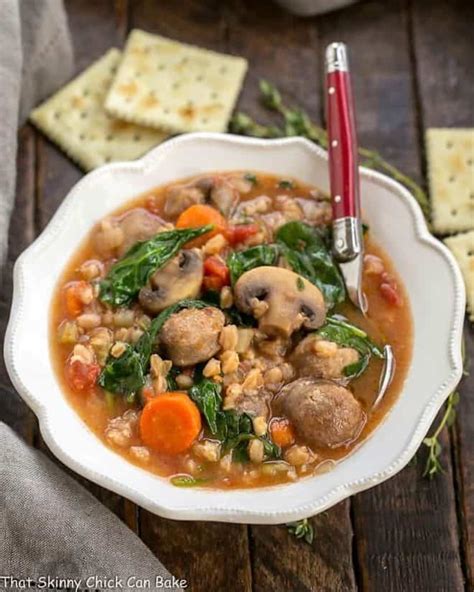 Rustic Farro Soup With Sausage Packed Full Of Flavor That Skinny Chick Can Bake