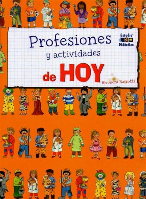 Profesiones Y Actividades De Hoy El Lector