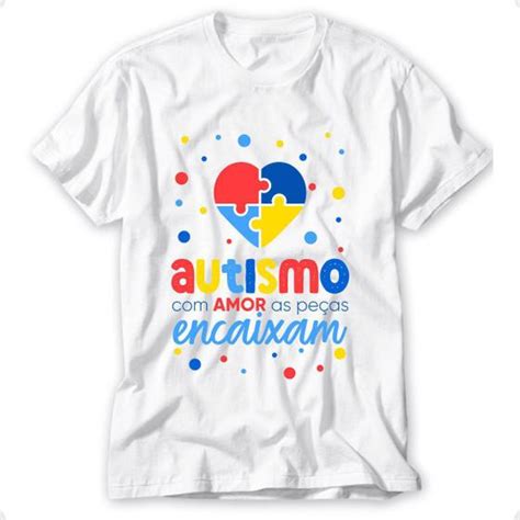 Camiseta Autismo Camisa Blusa Inclus O Autista Vidape Outros Moda E