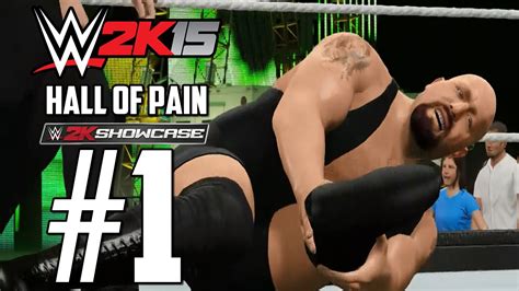 WWE 2K15 2K Showcase Hall Of Pain Parte 1 YouTube