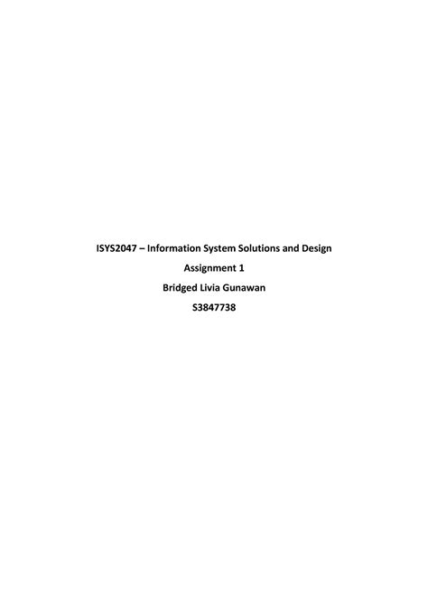 Information System Solution and Design-1 - ISYS2047 – Information ...