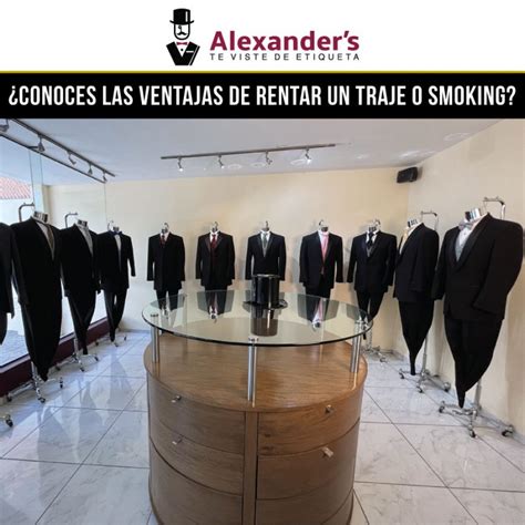 Conoces Las Ventajas De Rentar Un Traje O Smoking Alexanders Renta